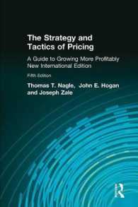 The Strategy and Tactics of Pricing : A Guide to Growing More Profitably （5 INT）