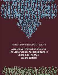 Accounting Information Systems: The Crossroads of Accounting and IT : Pearson New International Edition （2ND）