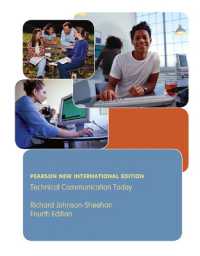 Technical Communication Today : Pearson New International Edition （4TH）