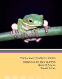 Programming the World Wide Web : Pearson New International Edition （7TH）