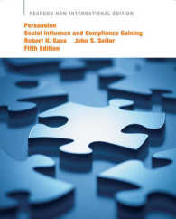Persuasion : Social Influence and Compliance Gaining -- Paperback