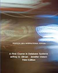 First Course in Database Systems, a : Pearson New International Edition （3RD）
