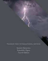 System Dynamics : Pearson New International Edition （4TH）