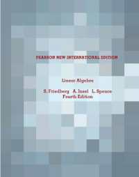 Linear Algebra : Pearson New International Edition （4TH）