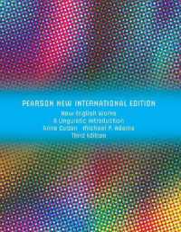 How English Works: A Linguistic Introduction : Pearson New International Edition （3RD）