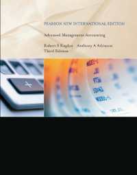 Advanced Management Accounting : Pearson New International Edition （3RD）