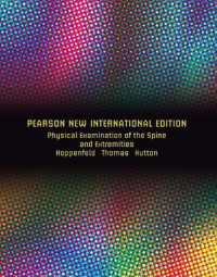 Physical Examination of the Spine and Extremities : Pearson New International Edition
