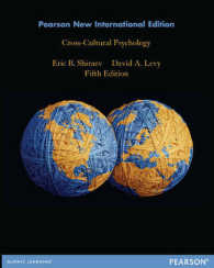 Cross-cultural Psychology : Critical Thinking and Contemporary Applications -- Paperback