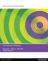 Science of Sound, the : Pearson New International Edition （3RD）