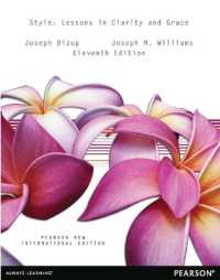 Style: Pearson New International Edition : Lessons in Clarity and Grace （11TH）