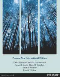 Earth Resources and the Environment : Pearson New International Edition （4TH）