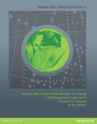Human Resources Administration in Education: A Management Approach : Pearson New International Edition （9TH）