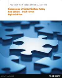 Dimensions of Social Welfare Policy : Pearson New International Edition （8TH）