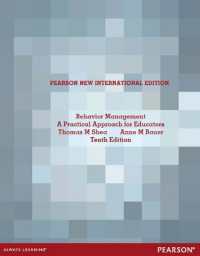 Behavior Management: A Practical Approach for Educators : Pearson New International Edition （10TH）
