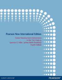 Career Development Interventions in the 21st Century : Pearson New International Edition （4TH）