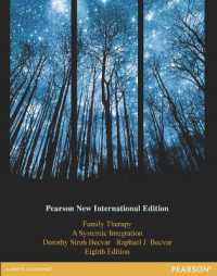 Family Therapy: A Systemic Integration : Pearson New International Edition （8TH）