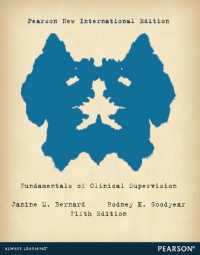 Fundamentals of Clinical Supervision : Pearson New International Edition （5TH）