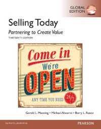 Selling Today: Partnering to Create Value, Global Edition （13TH）
