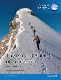 Art and Science of Leadership, The, Global Edition （7TH）