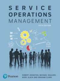 Service Operations Management : Improving Service Delivery （5TH）