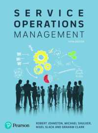 Service Operations Management : Improving Service Delivery （5TH）