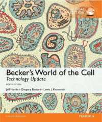 Becker's World of the Cell Technoloy Update, OLP with eText, Global Edition （8TH）