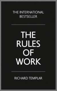 The Rules of Work : A definitive code for personal success （4TH）