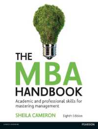 The MBA Handbook : Academic and Professional Skills for Mastering Management （8TH）