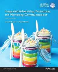Integrated Advertising, Promotion and Marketing Communications OLP with eText, Global Edition （7TH）