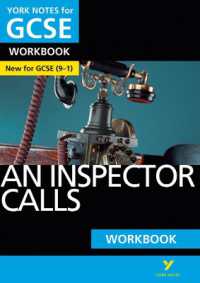 An Inspector Calls: York Notes for GCSE Workbook the ideal way to catch up, test your knowledge and feel ready for and 2023 and 2024 exams and assessments (York Notes)