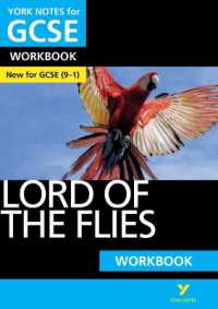 Lord of the Flies: York Notes for GCSE Workbook the ideal way to catch up, test your knowledge and feel ready for and 2023 and 2024 exams and assessments (York Notes)