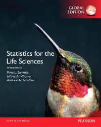 Statistics for the Life Sciences, Global Edition （5TH）