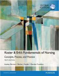 Kozier & Erb's Fundamentals of Nursing, Global Edition （10TH）
