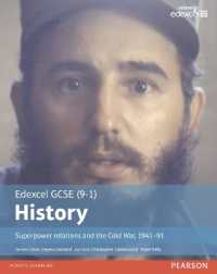 Edexcel GCSE (9-1) History Superpower relations and the Cold War, 1941-91 Student Book (Edexcel Gcse History (9-1))