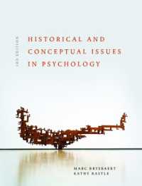 Historical and Conceptual Issues in Psychology （3RD）