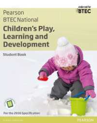 BTEC National Children's Play, Learning and Development Student Book : For the 2016 specifications (Btec Nationals Cpld 2016)