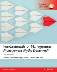 MyManagementLab with Pearson eText - Instant Access - for Fundamentals of Management: Management Myths Debunked!, Global Edition （10TH）