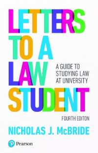 Letters to a Law Student : A guide to studying law at university （4TH）
