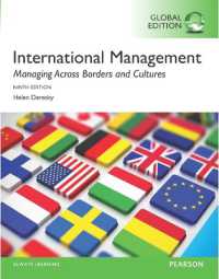 International Management: Managing Across Borders and Cultures, Text and Cases, Global Edition （9TH）