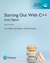 Starting Out with C++: Early Objects plus MyProgrammingLab with Pearson eText, Global Edition （9TH）