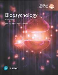 Biopsychology, Global Edition （10TH）