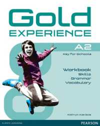 Gold Experience A2 Language and Skills Workbook (Gold Experience)