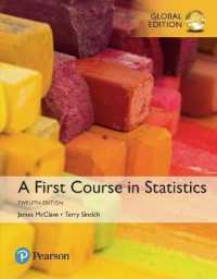 First Course in Statistics, A, Global Edition + MyLab Statistics with Pearson eText （12TH）