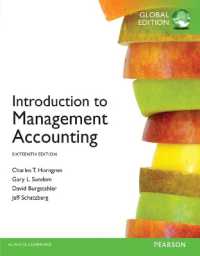 Introduction to Management Accounting plus MyAccountingLab with Pearson eText, Global Edition （16TH）