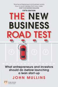 New Business Road Test, the : What entrepreneurs and investors should do before launching a lean start-up （5TH）