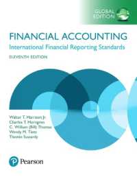 Financial Accounting, Global Edition + MyLab Accounting with Pearson eText (Package) （11TH）