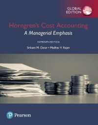 Horngren's Cost Accounting: a Managerial Emphasis, Global Edition （16TH）