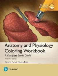 Anatomy and Physiology Coloring Workbook: A Complete Study Guide, Global Edition （12TH）