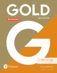 Gold B1+ Pre-First New Edition Coursebook and MyEnglishLab Pack (Gold) （2ND）