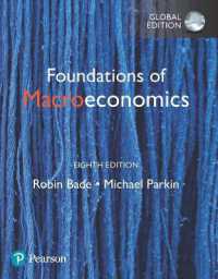Foundations of Macroeconomics, Global Edition + MyLab Economics with Pearson eText (Package) （8TH）